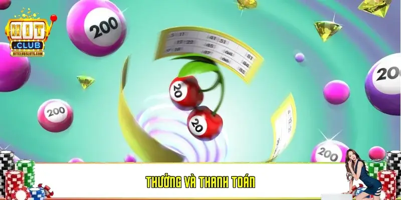 Thưởng và thanh toán Thưởng và thanh toán